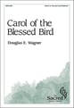 Carol of the Blessed Bird Unison/Two-Part choral sheet music cover